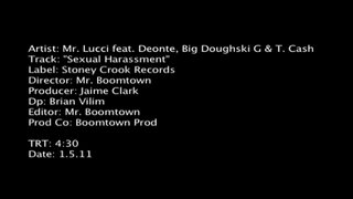 Лучча пальцева, Деонт, да Т Джин Дугски домогательство Биг вате-марий (але каласаш лиеш 18 ий деч кугурак ончал) рэпер ӱлыл шӱдыр-сенегало